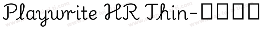 Playwrite HR Thin字体转换